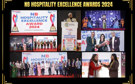 NB Hospitality Excellence Awards 2024:Mahakumbh of Hospitality Excellence,Professionals & Legends- Negohtel Bulletin Media