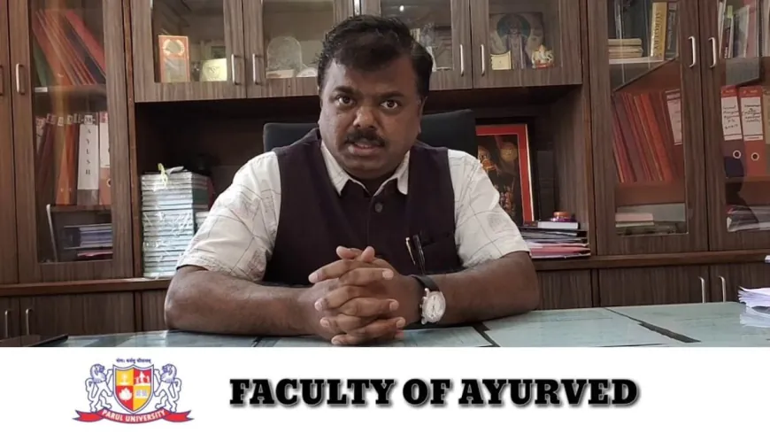 Parul University Announces Launch of Ayurvedic Gastroenterology Course for Global Doctors and Experts