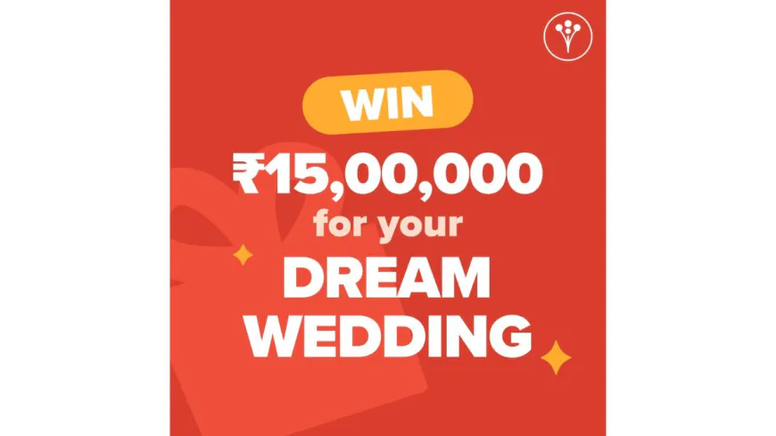 WWI Giveaway 2025: Rs. 15,00,000 to Win Your Dream Wedding with WeddingWire India