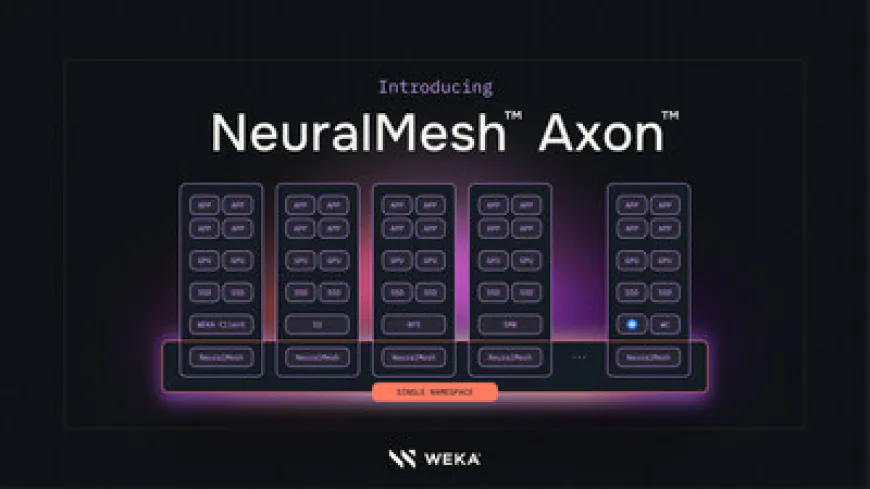 WEKA Debuts NeuralMesh Axon For Exascale AI Deployments