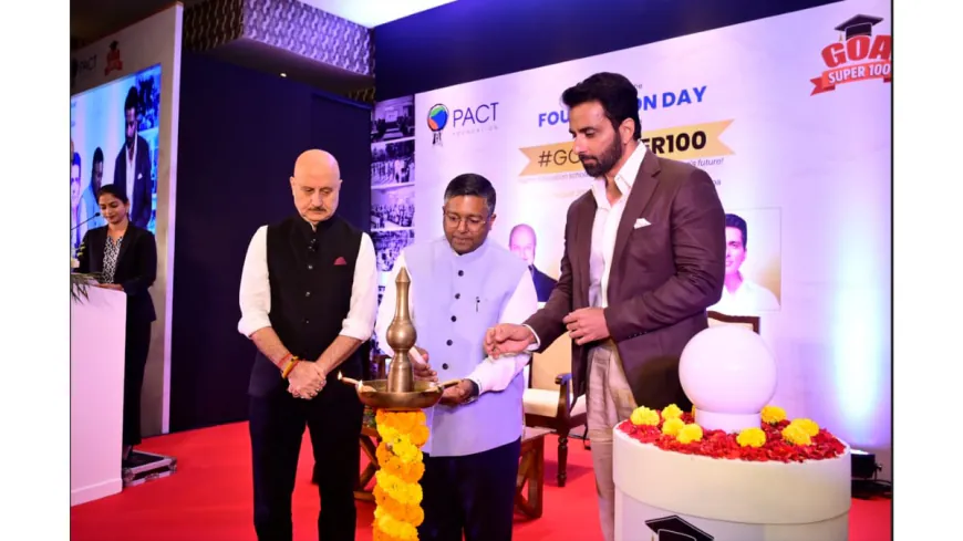 Dr. Ashwin Fernandes’ PACT Foundation Expands Its Mission with #GoaSuper100 in the presence of Anupam Kher and Sonu Sood