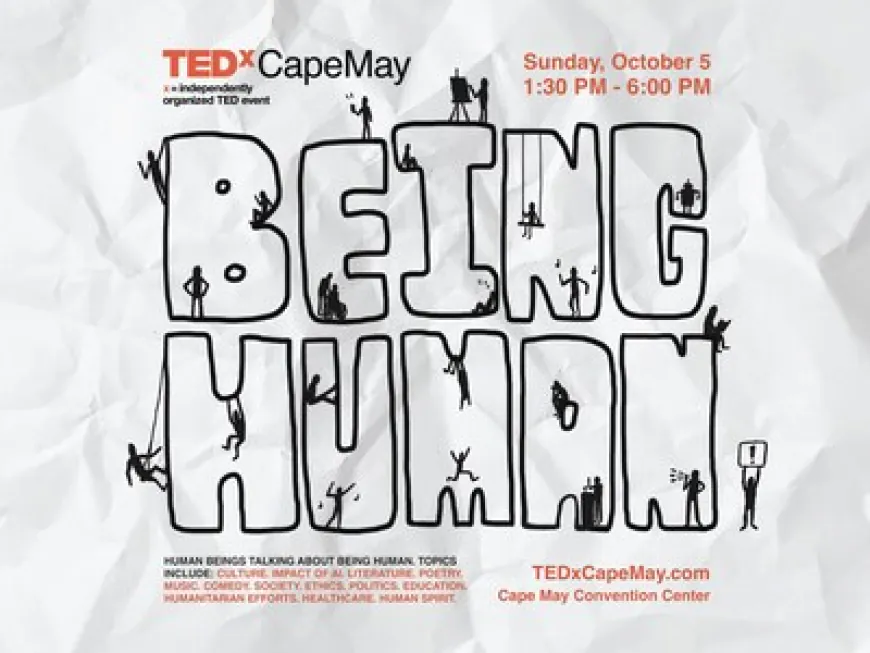 TEDxCapeMay 2025 Returns for 14th Season with "Being Human"