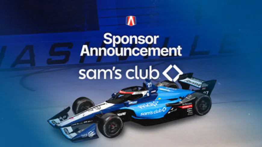 Sam's Club Teams Up with Andretti Global as Primary Sponsor for Kyle Kirkwood at INDYCAR Season Finale