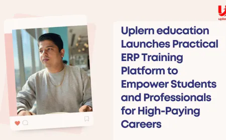 Uplern education Launches Practical ERP Training Platform to Empower Students and Professionals for High-Paying Careers