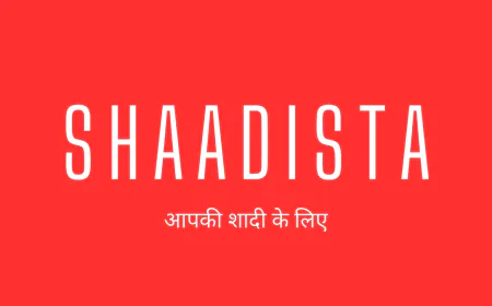 Shaadista – For Your Wedding