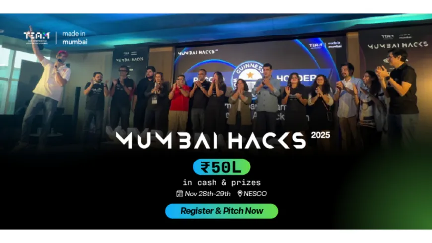 TEAM returns with MumbaiHacks 2025: 3,000+ innovators compete for up to ₹50 lakhs in cash and rewards at India’s premier Agentic AI hackathon