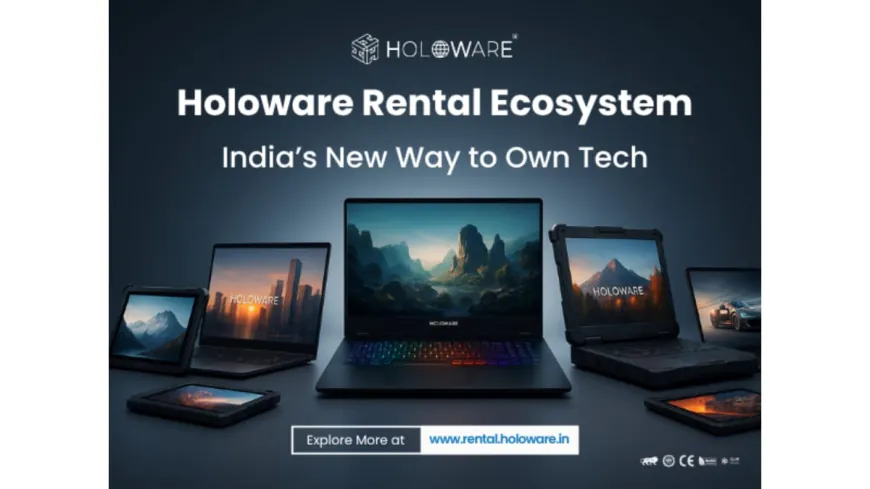 Holoware Disrupts IT Ownership Model: Launches Rental Program to Democratize Enterprise-Class Computing in India