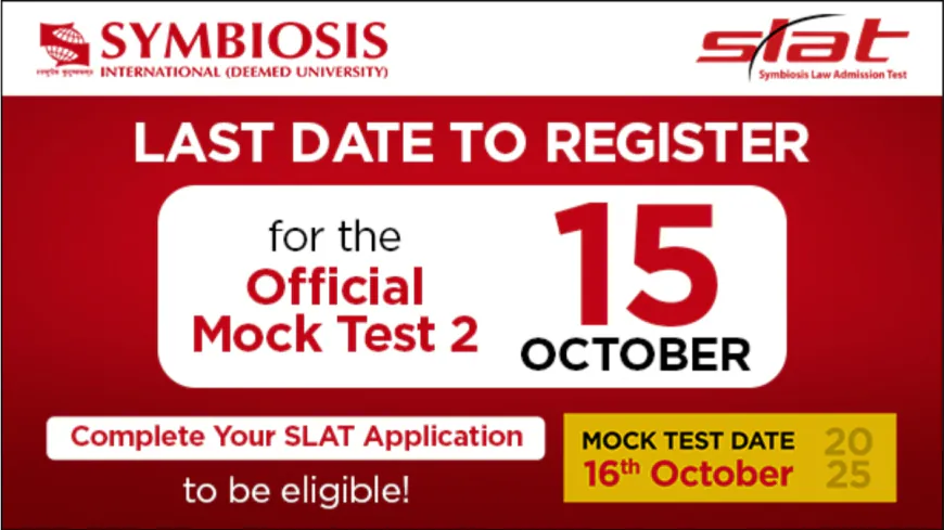Last Chance to Register for SLAT 2026 Mock Test by 15th October – Complete Your Application Now