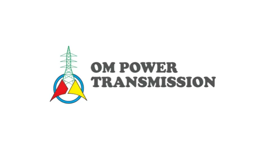 Om Power Transmission Limited Files DRHP With SEBI