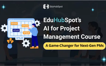 EduHubSpot’s AI for Project Management Course: A Game-Changer for Next-Gen PMs