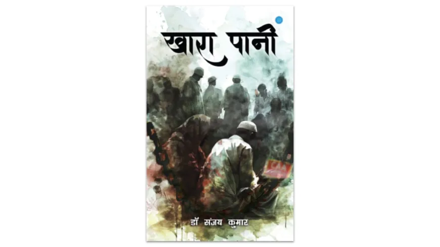 Dr. Sanjay Kumar Presents ‘Khara Pani’: Where Medicine Meets History and Modern Politics