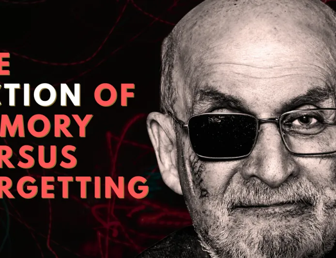 The Fiction of Memory Versus Forgetting