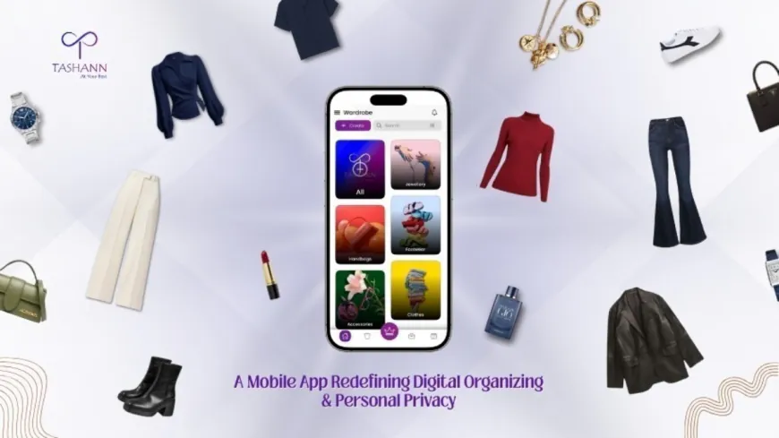 TASHANN: A Mobile App Redefining Digital Organizing & Personal Privacy
