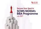Admissions Open for SCMS NOIDA via SET 2026
