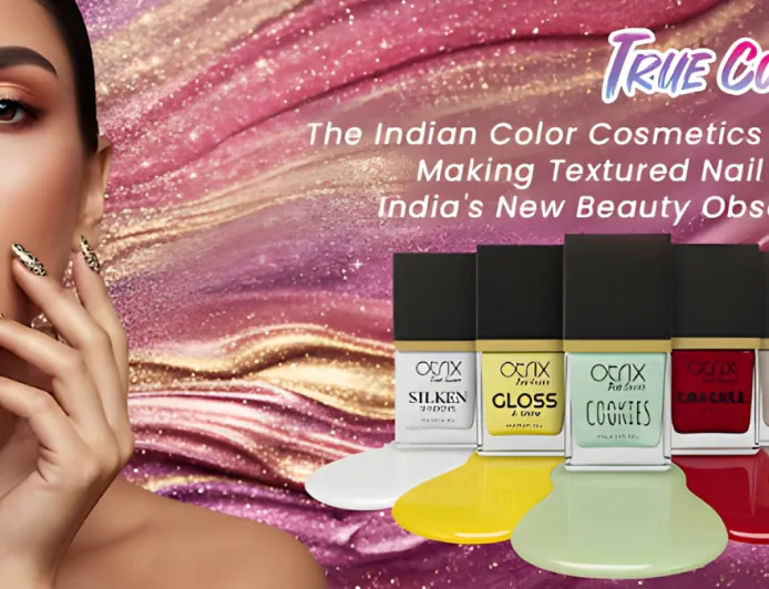 True Colors: The Indian Color Cosmetics Brand Making Textured Nail Polish India’s New Beauty Obsession