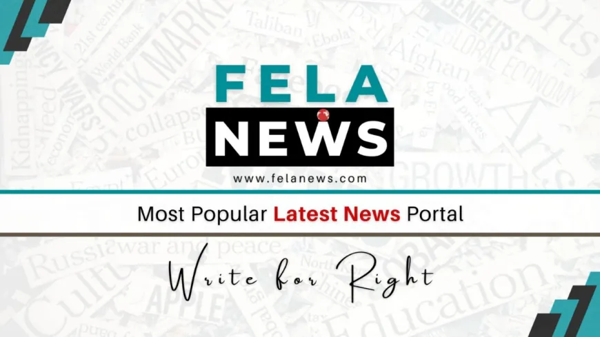 FELA Launches “FELA News”- A Comprehensive Digital News Platform Covering India, World & Beyond
