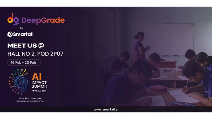 DeepGrade AI-Grading Platform by Smartail to Take a spotlight at IndiaAI Impact Summit 2026