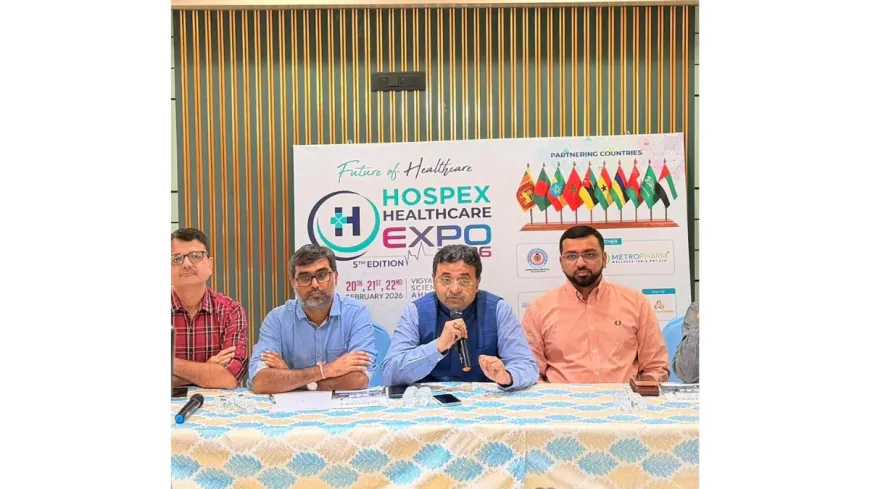 HOSPEX Healthcare Expo 2026 to Showcase the Future of Healthcare Aligned with PM Modi’s Vision