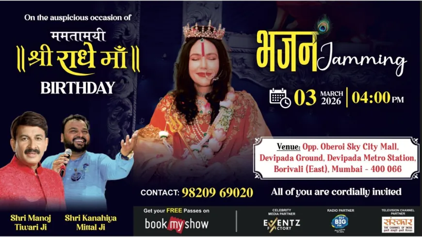 An evening of Divine Harmony – Bhajan Jamming and Radhe Maa Janam Utsav 2026 at Borivali East, opp Oberoi Sky City Mall