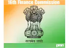 16th Finance Commission Fiscal Discipline May Reshape State Finances