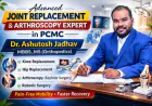 Advanced Joint Replacement and Arthroscopy Expert in PCMC – Dr. Ashutosh Jadhav