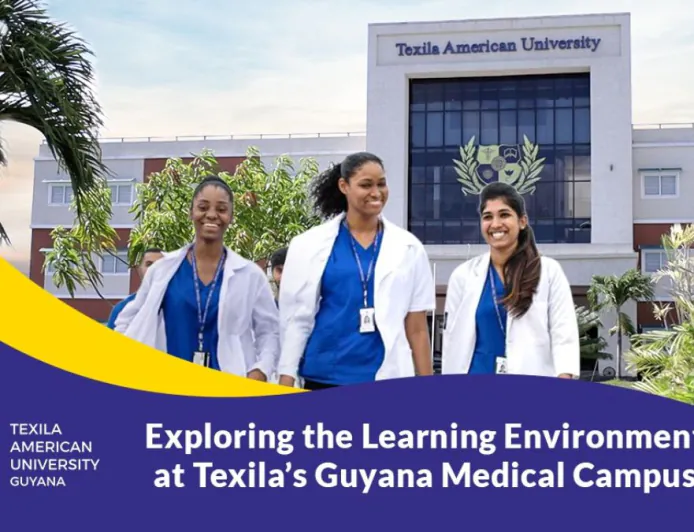 Exploring the Learning Environment at Texila American University’s Guyana Medical Campus
