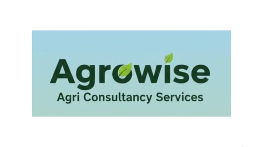 Agrowise Launches Comprehensive Agriculture Consultancy to Strengthen Agri-Businesses and Promote Public Health