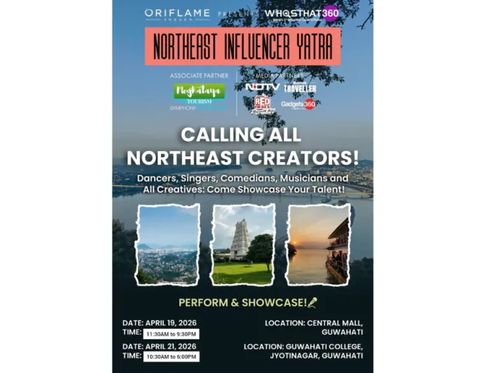 Oriflame Presents WhosThat360 Northeast Influencer Yatra Arrives in Guwahati, Creating New Opportunities for Youth and Women
